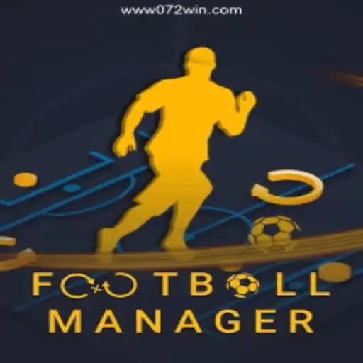 FootballManager: Exploring its Unique Features and Association with 072win.com Oficial 💯️